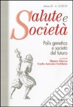 Polis genetica e società del futuro libro