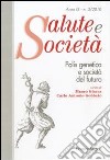 Polis genetica e società del futuro libro