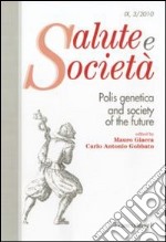 Polis genetica and society of the future libro