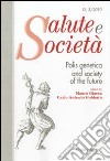 Polis genetica and society of the future libro