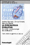 La discalculia evolutiva. Dai modelli neuropsicologici alla riabilitazione. Con CD-ROM libro