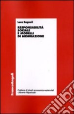 Responsabilità sociale e modelli di misurazione libro