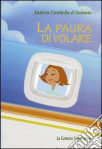 La Paura di volare
