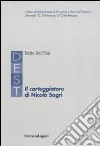 Il carteggiatore di Nicolò Sagri libro