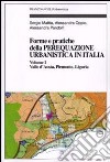 Forme e pratiche della perequazione urbanistica in Italia. Vol. 1: Valle d'Aosta, Piemonte, Liguria libro