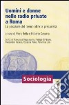 Uomini e donne nelle radio private a Roma. La passione del lavoro oltre la precarietà libro