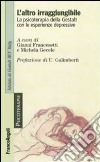 L'altro irraggiungibile. La psicoterapia della Gestalt con le esperienze depressive libro