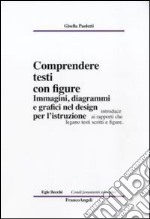 Comprendere testi con figure. Immagini, diagrammi e grafici nel design per l'istruzione