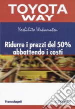 Ridurre i prezzi del 50% abbattendo i costi libro