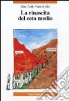 La rinascita del ceto medio libro