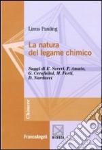 La natura del legame chimico