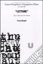 Letture. Sulla complessità dei territori libro