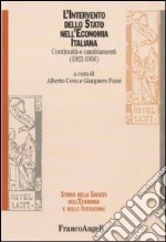 L'intervento dello stato nell'economia italiana. Continuità e cambiamenti (1922-1956)