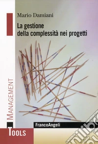 La gestione della complessità nei progetti