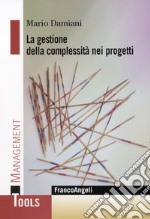 La gestione della complessità nei progetti libro