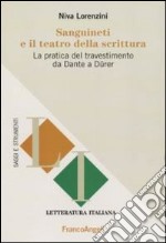 Sanguineti e il teatro della scrittura. La pratica del travestimento da Dante a Dürer libro