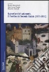 Quarant'anni di autonomia. Il Trentino del Secondo Statuto (1971-2011) libro