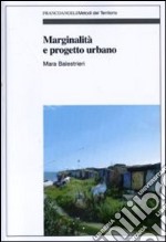 Marginalità e progetto urbano libro