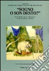 Sogno o son desto?. Senso della realtà e vita onirica nella psicoanalisi odierna libro