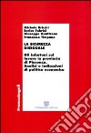 La sicurezza diseguale. Gli infortuni sul lavoro in provincia di Piacenza. Analisi e indicazioni di politica economica libro