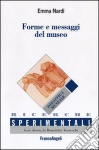 Forme e messaggi del museo