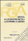 Rivista di giurisprudenza ed economia d'azienda (2010). Vol. 8 libro di Ass. per la Diffusione della Giurisprudenza Econ. (cur.)