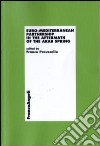 Euro-mediterranean partnership in the aftermath of the arab spring libro