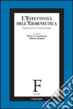 L'effettività dell'ermeneutica libro