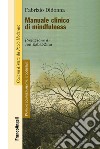Manuale clinico di mindfulness libro