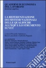 La referenziazione dei sistemi nazionali delle qualifiche all'EQF e lo strumento ECVET libro