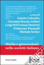 Media e generazioni nella società italiana libro