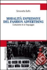 Modalità espressive del fashion advertising. Evoluzione di un linguaggio