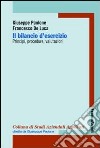 Il bilancio di esercizio. Principi, procedure, valutazioni libro