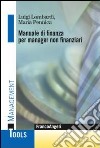 Manuale di finanza per manager non finanziari libro