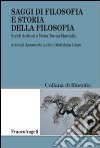 Saggi di filosofia e storia della filosofia. Scritti dedicati a Maria Teresa Marcialis libro