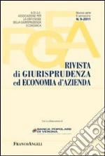 Rivista di giurisprudenza ed economia d'azienda (2011). Vol. 9 libro