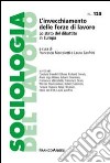 L'invecchiamento delle forze di lavoro. Lo Stato del dibattito in Europa libro