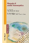 Manuale di analisi bioenergetica libro