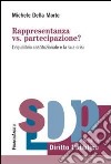 Rappresentanza vs. partecipazione? L'equilibrio costituzionale e la sua crisi libro