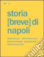 Storia (breve) di Napoli