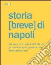 Storia (breve) di Napoli libro