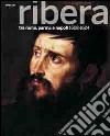 Il giovane Ribera tra Roma, Parma e Napoli. 1608-1624. Catalogo della mostra (Napoli, settembre 2011-gennaio 2012). Ediz. illustrata libro