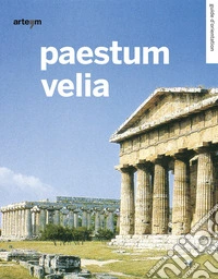 Paestum. Velia. Guida breve. Ediz. francese libro