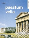 Paestum. Velia. Guida breve. Ediz. spagnola libro