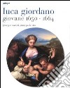 Luca Giordano giovane 1650-1664. Ediz. illustrata libro