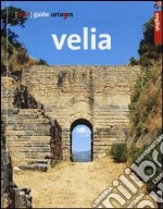 Velia. Ediz. inglese libro