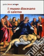 Il Museo diocesano di Salerno libro