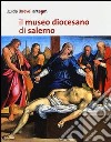 Il Museo diocesano di Salerno libro