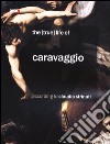 The (true) life of Caravaggio according to Claudio Strinati libro