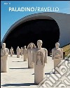 Paladino/Ravello. Catalogo della mostra (Ravello, 29 giugno-31 ottobre 2013). Ediz. illustrata libro di Arensi F. (cur.)